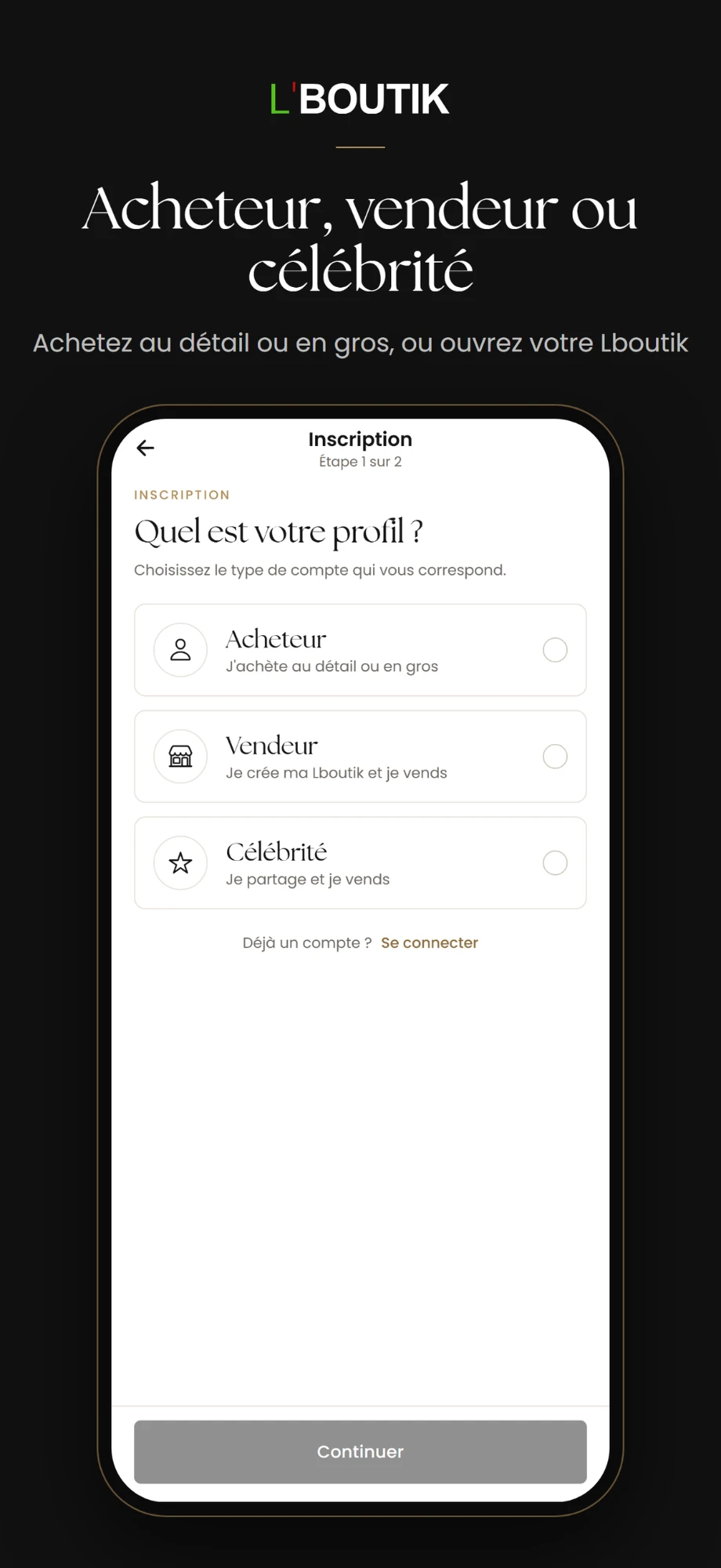Sign-up screen: buyer, seller or celebrity